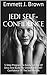 How To Get Rid Of Envy: NEW 5-Step Program To Easily Get Rid Of Envy And Build Up Unshakable Self-Confidence Of The Jedi Knight (The Easy Way To Happiness Book 1)