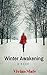 Winter Awakening