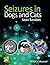 Seizures in Dogs and Cats