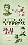 Deeds of Darkness by Edward Marston