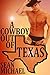 A Cowboy Out Of Texas