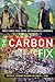 The Carbon Fix