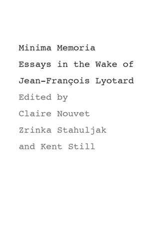Minima Memoria: In the Wake of Jean-François Lyotard (Hardcover)