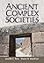 Ancient Complex Societies
