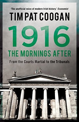 1916: The Mornings After (Kindle Edition)