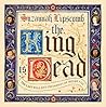 The King is Dead by Suzannah Lipscomb The King is Dead by Suzannah Lipscomb