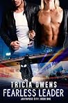 Fearless Leader by Tricia Owens