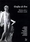 Grafías de Eros: ...