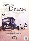 Spark your Dream:...