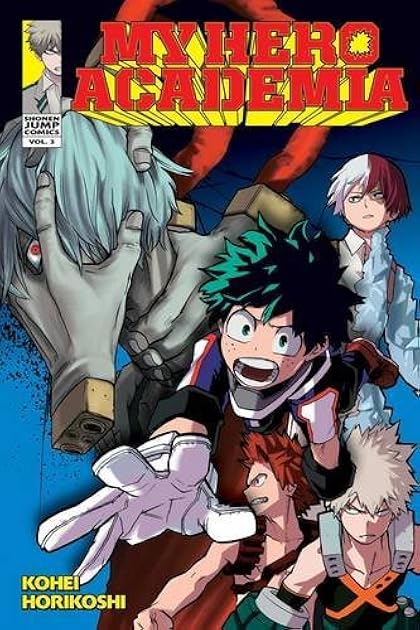 My Hero Academia, Vol. 3 (My Hero Academia, #3)
