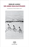 Un anno sull'altipiano by Emilio Lussu