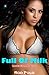 Full Of Milk Lactation Erotica