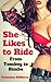 She Likes to Ride: From Tomboy to Bimbo