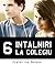 6 Întâlniri la colegiu