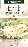 Brasil: Terra à V...
