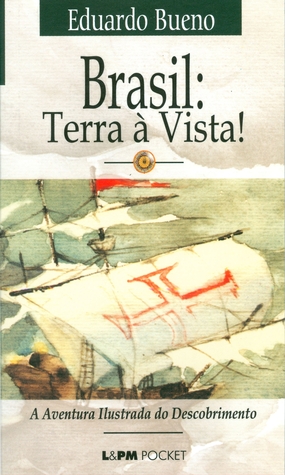 Brasil: Terra à Vista! (Paperback)