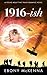 1916-ish: A Young Adult Time Travel Romance Novel