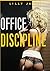 Office Discipline