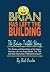Brian Has Left the Building by Bob Curlee