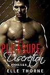 Pleasure of Discretion: Volume Three (The Pleasure of Discretion, #5-6) Pleasure of Discretion: Volume Three (The Pleasure of Discretion, #5-6)