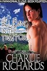 Believing in the Traitor (A Paranormal's Love #14)