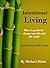 Intentional Living: How to ...