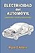 Electricidad del automóvil:...
