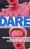 DARE: How Bowie &...