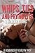 Whips, Ties, And Prying Eyes: Her Willing Obedience (Book Three)