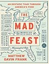 The Mad Feast: An...