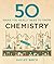 50 Chemistry Ideas You Real...