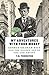 My Adventures with Your Money: George Graham Rice and the Golden Age of the Con Artist