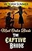 The Captive Bride