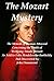 The Mozart Mystery