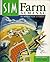SimFarm Almanac: The Official Guide to Maxis' SimFarm, Don't Have a Cow Man! (Raise Virtual Cattle Instead!) (Secrets of the Games Series)
