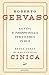 La vita è troppo bella per viverla in due: Breve corso di educazione cinica