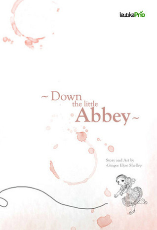 Down the little Abbey (Paperback)
