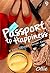 Passport to Happiness: 11 Kota 11 Cerita Mencari Cinta