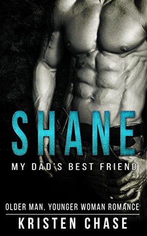 Shane: My Dad's Best Friend (Kindle Edition)