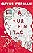Nur ein Tag (Just One Day #1)