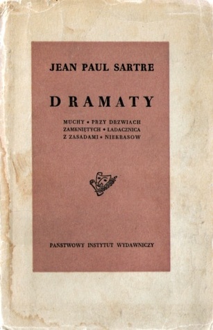 Dramaty: Muchy. Przy drzwiach zamkniętych. Ladacznica z zasadami. Niekrasow
