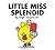 Little Miss Splendid by Roger Hargreaves