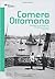 Camera Ottomana: photography and modernity in the ottoman empire 1840-1914