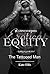 Equity 3: The Tattooed Man (Platinum Series)