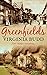 Greenfields