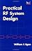 Practical RF System Design (IEEE Press)