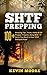 SHTF Prepping: 100+ Amazing...