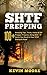 SHTF Prepping: 100+ Amazing Tips, Tricks, Hacks & DIY Prepper Projects, Along With 77 Items You Need In Your STHF Stockpile Now! (Off Grid Living, SHTF ... Urban Prepping & Disaster Preparedness)