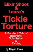 Elixir Shoot & Laura's Tickle Torture