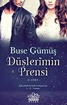 Düşlerimin Prensi 1. Cilt (Düşlerimin Prensi #1)